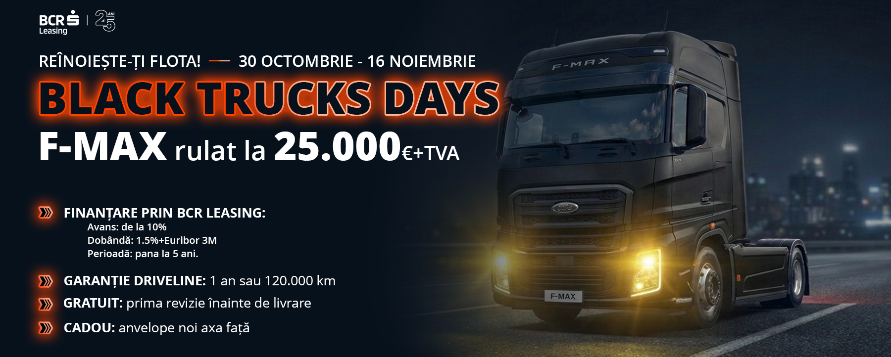 Reînoiește-ți flota cu F-MAX USED!